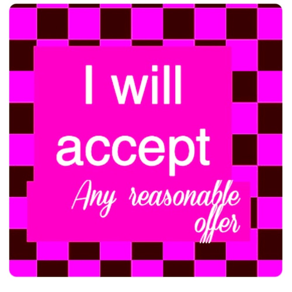 All Reasonable Offer Accepted!